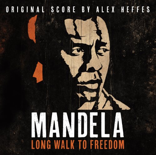 Mandela-Long Walk to Freedom Alex Heffes