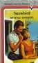 Snowbird (Harlequin American Romance)