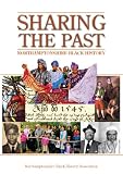 Sharing the past : Northamptonshire Black history