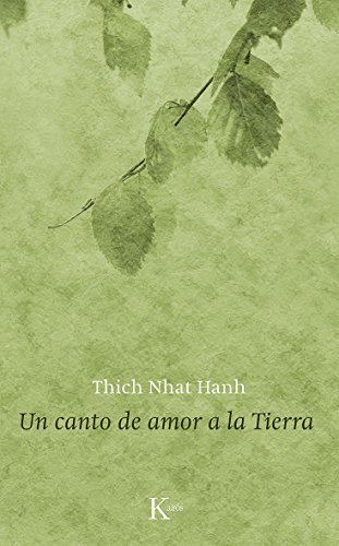 UN CANTO DE AMOR A LA TIERRA (Spanish Edition)
