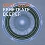 Penetrate Deeper (Re-release, Various Artists)