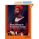 Black Africans in Renaissance Europe