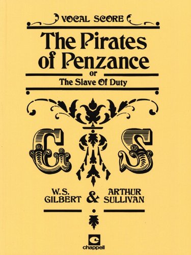 The Pirates of Penzance: (vocal Score)