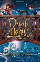 A Dash of Magic: A Bliss Novel
