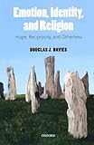 Emotion, identity, and religion : hope, reciprocity, and otherness