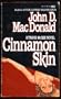Cinnamon Skin