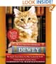 Dewey: The Small-Town Library Cat Who Touched the World