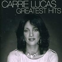 Carrie Lucas - Greatest Hits