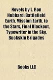 Novels By L. Ron Hubbard (Study Guide):