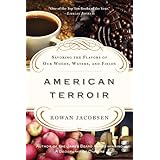 american terroir savoring the flavors of our woods waters and fields