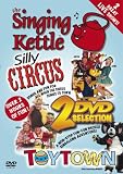 The Singing Kettle - Toytown & Silly Circus Double DVD