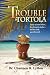 Trouble in Tortola
