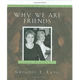Why We Are Friends: 100 Reasons