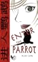 Enter The Parrot