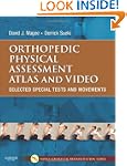 Orthopedic Physical Assessment Atlas...