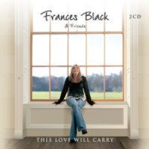 FRANCES BLACK : THIS LOVE WILL