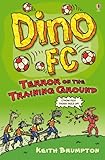 Dino FC : terror on the training ground