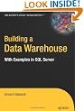 Building a Data Warehouse: With Examples in SQL Server (Expert's Voice)