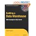 Building a Data Warehouse: With Examples in SQL Server (Expert's Voice)