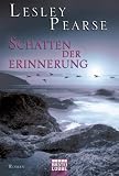 Schatten der Erinnerung: Roman