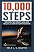 10,000 Steps: Waking for Weight Loss and Health: A Step by Step Road Map