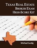 Texas Real Estate Broker Exam High-Score Kit