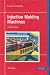 Book Injection Molding Machines, 4th Edition