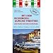 Mit dem Wohnmobil durchs Trentino und rund um den Gardasee: Die Anleitung f�r einen Erlebnisurlaub. Tipps. Tricks. Touren. Tolle Pl�tze