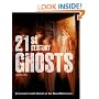 21st Century Ghosts