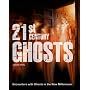 21st Century Ghosts