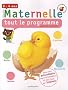 Maternelle tout le programme petite section : 3-4 ans