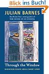 Through the Window: Seventeen Essays...