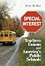 Special Interest: Teachers Unions and America's Public Schools