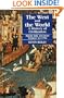 The West and the World: A History of Civilization : From the Ancient World to 1700 (The West & the World)