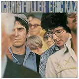 Craig Fuller/Eric Kaz