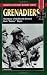 Grenadiers: The Story Of Waffen SS General Kurt 'Panzer' Meyer (Stackpole Military History) (Stackpole Military History Series)