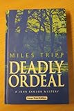 Deadly ordeal
