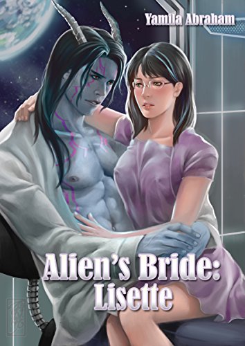 Alien's Bride: Lisette: (Alien's Bride)
