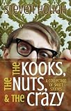 The Nuts, The Kooks & The Crazy