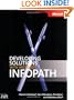 Developing Solutions with Microsoft  InfoPath(TM) (Pro-Developer)
