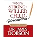 The New Strong-Willed Child Workbook
