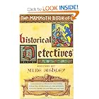 The Mammoth Book of Historical Detectives (Mammoth Book of) by Mike Ashley