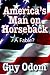 America's Man on Horseback: A Fable?