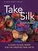 Take Silk