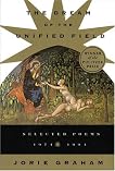 The Dream of the Unified Field: Selected Poems, 1974-1994