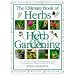 The Ultimate Book of Herbs & Herb Gardening