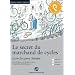 Le secret du marchand de cycles: Das H�rbuch zum Sprachen lernen mit ausgew�hlten Kurzgeschichten. Niveau B1 Fortgeschrittene