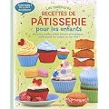 Les meilleurs recettes de p�tisserie pour les enfants