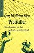 Profikiller - So schreiben Sie das perfekte Krimidrehbuch
