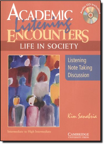 Academic Listening Encounters Life In Society Student s Book With 